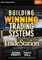 Hill, John R Hill, John R. Hill, Hill John R., PRUITT, G Pruitt... - Building Winning Trading Systems With Tradestation, + Website