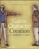 C Totten, C. Totten, Chris Totten, Totten Chris - Game Character Creation with Blender and Unity