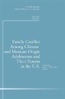 Cad, CAD (COR), Linda P. Umana-Taylor Juang, Linda P. Juang, Adriana J. Umana-Taylor - Family Conflict Among Chinese and Mexican origin Adolescents and