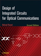 Razavi, B Razavi, Behzad Razavi, Behzad (At&amp;t Bell Laboratories) Razavi, Razavi Behzad - Design of Integrated Circuits for Optical Communications