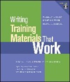 Wellesley R Foshay, Wellesley R. Foshay, Wellesley R. (PLATO Learning) Foshay, Wellesley R. (Plato Learning) Silber Foshay, Wellesley R. Silber Foshay, Wr Foshay... - Writing Training Materials That Work
