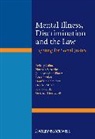 Julio Arboleda-Fl?rez, Julio Arboleda-Florez, Julio (Queen s University Arboleda-Florez, Julio (Queen?s University Arboleda-Florez, Julio Arboleda-Flórez, Peter Bartlett... - Mental Illness, Discrimination and the Law