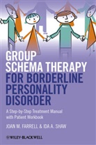 Farrell, Jm Farrell, Joan Farrell, Joan M Farrell, Joan M. Farrell, Joan M. Shaw Farrell... - Group Schema Therapy for Borderline Personality Disorder