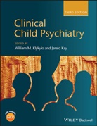 Jerald Kay, William M. Klykylo, William M. (Department of Psychiatry Klykylo, William M. Kay Klykylo, Wwk Klykylo, Kay... - Clinical Child Psychiatry