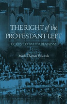 Helen Edwards, M Edwards, M. Edwards, Mark Edwards, Mark Thomas Edwards, EDWARDS MARK THOMAS - Right of the Protestant Left