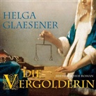 Helga Glaesener, Dorothee Sturz, RADIOROP Hörbuch - eine Division der Tech - Die Vergolderin, 2 MP3-CDs (Audio book)
