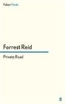 Forrest Reid, REID FORREST, Forres Reid, Forrest Reid - Private Road