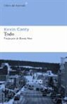 Kevin Canty - Todo