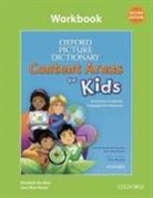 Elizabeth Buckley, Joan Ross Keyes, Not Available (NA) - Oxford Picture Dictionary Content Area for Kids