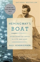 Paul Hendrickson - Hemingway's Boat