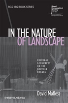 D Matless, David Matless, David (University of Nottingham Matless, Matless David - In the Nature of Landscape