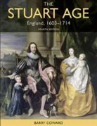 Barry Coward - Stuart Age