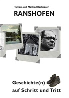 Rachbaue, Rachbauer, Manfre Rachbauer, Manfred Rachbauer, Tamara Rachbauer - Ranshofen Geschichte(n) auf Schritt und Tritt