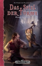 Marco Findeisen - Das Spiel der Türme - Die Türme von Taladur 3