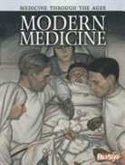 Chris Oxlade - Modern Medicine