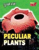 Anita Ganeri - Peculiar Plants