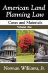 Jr. Williams, Jr. Norman Williams, Norman Williams - American Land Planning Law