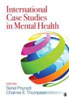 Senel Poyrazli, Senel (EDT)/ Thompson Poyrazli, Senel Thompson Poyrazli, Chalmer E. Thompson, Senel Poyrazli, Poyrazli Senel... - International Case Studies in Mental Health