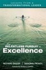 Deborah Rickey, Deborah (Debbie) L. Rickey, Deborah L Rickey, Deborah L. Rickey, Deborah L. Sagor Rickey, Richard Sagor... - Relentless Pursuit of Excellence