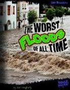 Terri Dougherty, Terri Lynn Dougherty - The Worst Floods of All Time