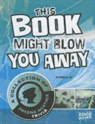 Karen M. Leet - This Book Might Blow You Away
