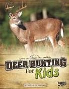 Matt Chandler, Matthew Allan Chandler - Deer Hunting for Kids