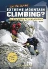 Matt Doeden - Can You Survive Extreme Mountain Climbing?