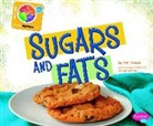 Mari Schuh, Mari C. Schuh - Sugars and Fats