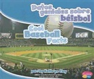 Kathryn Clay, Gail Saunders-Smith - Datos Geniales Sobre Beisbol/ Cool Baseball Facts