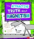 Jennifer Swanson, Jennifer Ann Swanson, Jennifer/ Lum Swanson, Bernice Lum - The Attractive Truth About Magnetism