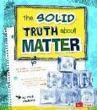 Mark Weakland, Mark Andrew Weakland, Mark/ Lum Weakland, Bernice Lum - The Solid Truth About Matter