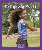 Layne Demarin - Everybody Moves