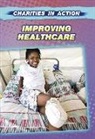 Cath Senker - Improving Healthcare