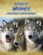 Anna Claybourne - A Pack of Wolves