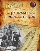 Darlene R. Stille - The Journals of Lewis and Clark