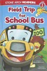 Melinda Melton Crow, Melinda Melton/ Thompson Crow, Chad Thompson - Field Trip for School Bus
