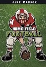 Jake Maddox, Jake/ Tiffany Maddox, Sean Tiffany - Home-Field Football