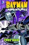 Dan Slott, Ty Templeton, Terry Beatty, Rick Burchett, Ty Templeton - Free Man