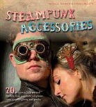 Sarah Skeate, Nicola Tedman, Nicola/ Skeate Tedman - Steampunk Accessories