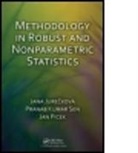 Jana Jure Kova, Jure&amp;, Jana Jureckova, Jana Sen Jureckova, Jana/ Sen Jureckova, Jana Jurečková... - Methodology in Robust and Nonparametric Statistics
