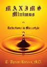 T Byram Karasu, T. Karasu, T. Byram Karasu, Toksoz B. Karasu, Karasu T. Byram - Maxims Minimus