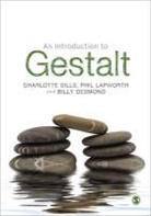 Billy Desmond, Phil Lapworth, Phil Desmond Lapworth, Charlotte Sills, Charlotte Lapworth Sills, Charlotte/ Lapworth Sills... - Introduction to Gestalt