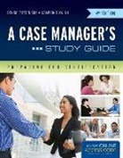 Denise Fattorusso, Denise Quinn Fattorusso, Campion Quinn, Campion E. Quinn - Case Manager''s Study Guide