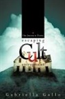 Gabriella Gallo - Escaping Cult Entrapment