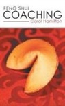 Carol Hamilton - Feng Shui Coaching