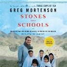 Greg Mortenson, Atossa Leoni - Stones Into Schools: Promoting Peace with Books, Not Bombs, in Afghanistan and Pakistan (Audio book)