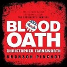 Christopher Farnsworth, Bronson Pinchot - Blood Oath (Audio book)