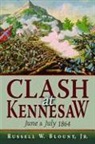 Russell Blount, Russell W. Blount - Clash at Kennesaw
