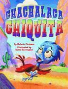 Melanie Chrismer, Melanie/ Harrington Chrismer, David Harrington - Chachalaca Chiquita