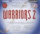 Gardner Dozois, George R. R. Martin, Patrick Girard Lawlor - Warriors 2 (Audio book)